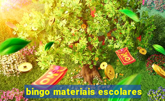 bingo materiais escolares